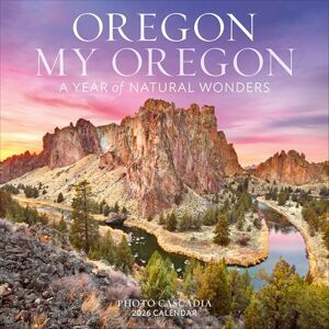 Cascadia, Photo Oregon, My Oregon Wall Calendar 2026 Cascadia, Photo Oregon, My Oregon Wall Calendar 2026