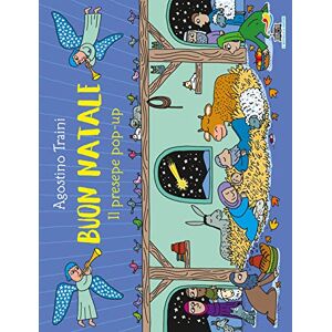 Traini, Agostino Buon Natale. Il presepe pop-up Traini, Agostino Buon Natale. Il presepe pop-up