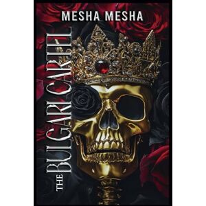 Mesh, Mesha The Bulgari Cartel: The Inc Mesh, Mesha The Bulgari Cartel: The Inc