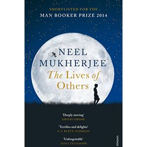 Mukherjee, Neel The Lives of Others Mukherjee, Neel The Lives of Others