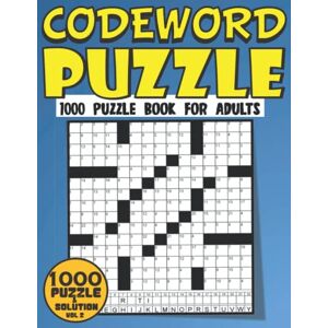 Jones, Christiana Codeword Puzzle Book For Adults: 1000 Codeword Puzzles For Adults Seniors Elderly And All Codeword Puzzle Books Lovers Large Print Size Puzzles Volume 2 (Codewords Puzzle Book For Adults) Jones, Christiana Codeword Puzzle Book For Adults: 1000 Codeword Puzzles For Adults Seniors Elderly And All Codeword Puzzle Books Lovers Large Print Size Puzzles Volume 2 (Codewords Puzzle Book For Adults)