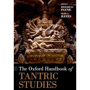 Philosophy The Oxford Handbook of Tantric Studies (Oxford Handbooks) Philosophy The Oxford Handbook of Tantric Studies (Oxford Handbooks)