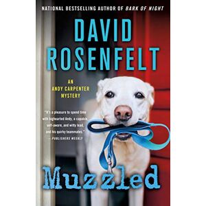 Rosenfelt, David Muzzled: An Andy Carpenter Mystery: 21 (Andy Carpenter Novel) Rosenfelt, David Muzzled: An Andy Carpenter Mystery: 21 (Andy Carpenter Novel)