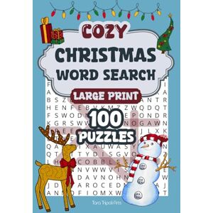 Quintana, Tara Cozy Christmas Word Search: 100 Large Print Word Puzzles for Holiday Relaxation and Stress Relief For Teens, Adults, & Seniors (Words for Wellness) Quintana, Tara Cozy Christmas Word Search: 100 Large Print Word Puzzles for Holiday Relaxation and Stress Relief For Teens, Adults, & Seniors (Words for Wellness)