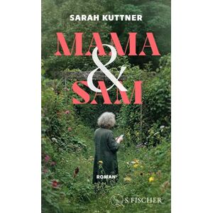 Kuttner, Sarah Mama & Sam: Roman Kuttner, Sarah Mama & Sam: Roman
