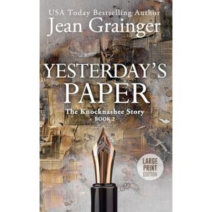 Grainger, Jean Yesterday's Paper Grainger, Jean Yesterday's Paper