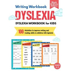 Packard Bell Writing Workbook for Kids with Dyslexia Ages 6-9: 100 Activities to Help Children with Dyslexia Learn Reading and Writing : Differentiate and ... Activities, Counting Syllables and More! Packard Bell Writing Workbook for Kids with Dyslexia Ages 6-9: 100 Activities to Help Children with Dyslexia Learn Reading and Writing : Differentiate and ... Activities, Counting Syllables and More!