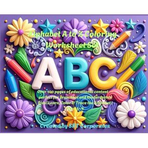 Corporates, SRT Alphabet A to Z Coloring Book For Kids Ages 3-6: Learn Letters with Fun Objects – ABC Tracing & Coloring Worksheets for Early Learners Corporates, SRT Alphabet A to Z Coloring Book For Kids Ages 3-6: Learn Letters with Fun Objects – ABC Tracing & Coloring Worksheets for Early Learners