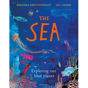 Krestovnikoff, Miranda The Sea: Exploring our blue planet Krestovnikoff, Miranda The Sea: Exploring our blue planet