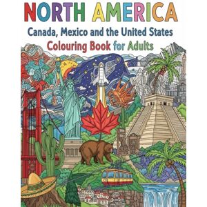 Weber A Journey through North America: More than 150 Coloring Designs for Creative Adults Weber A Journey through North America: More than 150 Coloring Designs for Creative Adults
