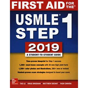 Le, Tao First Aid for the USMLE Step 1 2019, Twenty-ninth edition Le, Tao First Aid for the USMLE Step 1 2019, Twenty-ninth edition