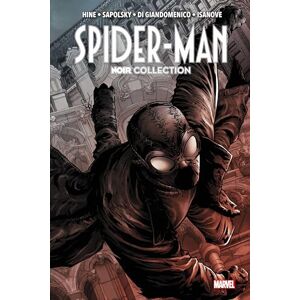 Hine, David Spider-Man: Noir Collection Hine, David Spider-Man: Noir Collection