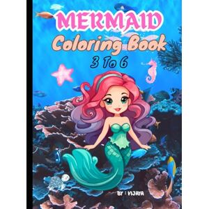Kumari, MS Vijaya Magical Mermaids: A Fun Coloring Adventure Kumari, MS Vijaya Magical Mermaids: A Fun Coloring Adventure