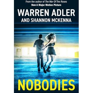 Adler, Warren Nobodies: A Gritty Noir Crime Thriller Adler, Warren Nobodies: A Gritty Noir Crime Thriller