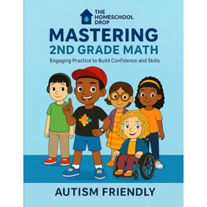Jackson MASTERING 2ND GRADE MATH: Engaging Practice to Build Confidence and Skills Jackson MASTERING 2ND GRADE MATH: Engaging Practice to Build Confidence and Skills