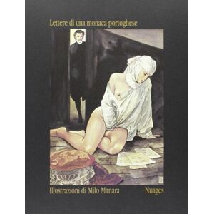 Manara, Milo Lettere di monaca portoghese Manara, Milo Lettere di monaca portoghese