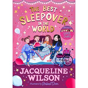 Wilson The Best Sleepover in the World: The long-awaited sequel to Sleepovers from the bestselling author Wilson The Best Sleepover in the World: The long-awaited sequel to Sleepovers from the bestselling author