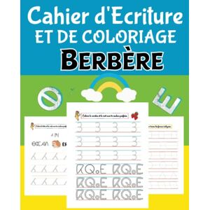 Omircao Cahier d'écriture et de Coloriage Berbère: Livre de traçage et coloriage berbère Apprendre l'alphabet amazighe d'Afrique du Nord pour les enfants ... en écriture,traçage et coloriage 103 Page Omircao Cahier d'écriture et de Coloriage Berbère: Livre de traçage et coloriage berbère Apprendre l'alphabet amazighe d'Afrique du Nord pour les enfants ... en écriture,traçage et coloriage 103 Page