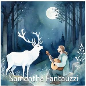 Fantauzzi, Samantha The White Stag (Fantauzzi Lores & Legends) Fantauzzi, Samantha The White Stag (Fantauzzi Lores & Legends)
