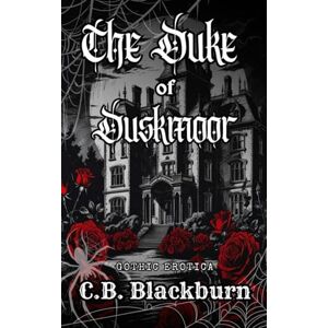 Blackburn, C.B. Duke of Duskmoor Blackburn, C.B. Duke of Duskmoor