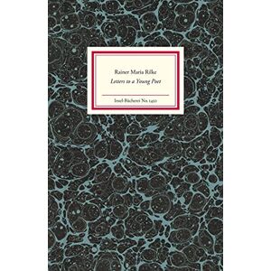 Rilke, Rainer Maria Letters to a Young Poet Rilke, Rainer Maria Letters to a Young Poet
