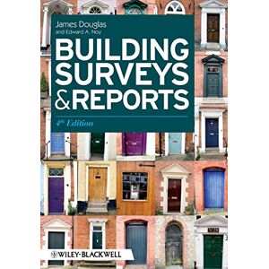 Douglas, James Building Surveys and Reports 4e Douglas, James Building Surveys and Reports 4e
