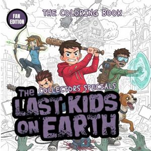 Harts, Ire The Last Kids on Earth: The Collectors Specials Coloring Book 1 Harts, Ire The Last Kids on Earth: The Collectors Specials Coloring Book 1