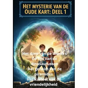 Homs, Joan Jordi Guitart Het mysterie van de oude kaart: Deel 1 Het dorp van de Iberiërs De tijd van de dinosaurussen Het geheim van de piramides Het kasteel van de vriendelijkheid Homs, Joan Jordi Guitart Het mysterie van de oude kaart: Deel 1 Het dorp van de Iberiërs De tijd van de dinosaurussen Het geheim van de piramides Het kasteel van de vriendelijkheid