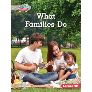 Peters, Katie What Families Do (Let's Look at Families (Pull Ahead Readers -- Nonfiction)) Peters, Katie What Families Do (Let's Look at Families (Pull Ahead Readers -- Nonfiction))