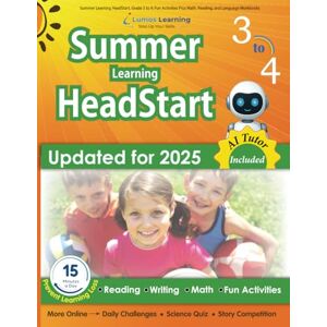 Learning, Lumos Summer Learning HeadStart, Grade 3 to 4: Fun Activities Plus Math, Reading, and Language Workbooks: Bridge to Success with Common Core Aligned ... (Summer Learning HeadStart by Lumos Learning) Learning, Lumos Summer Learning HeadStart, Grade 3 to 4: Fun Activities Plus Math, Reading, and Language Workbooks: Bridge to Success with Common Core Aligned ... (Summer Learning HeadStart by Lumos Learning)