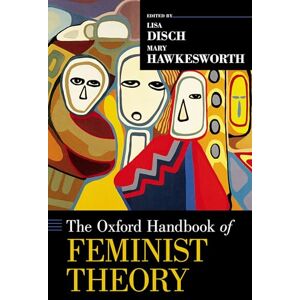 Philosophy The Oxford Handbook of Feminist Theory Philosophy The Oxford Handbook of Feminist Theory
