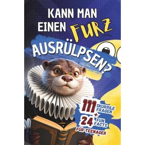Funke Kann man einen Furz ausrülpsen?: 111 skurrile Fragen & krasse Fakten: Gaming-Mythen, Weltraum-Action, Ekel-Spaß & unnützes Wissen – Das coole Geschenk für Teenager Jungen ab 12 Jahren Funke Kann man einen Furz ausrülpsen?: 111 skurrile Fragen & krasse Fakten: Gaming-Mythen, Weltraum-Action, Ekel-Spaß & unnützes Wissen – Das coole Geschenk für Teenager Jungen ab 12 Jahren