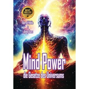 Höhle, Bernd Mind Power: die Gesetze des Universums Höhle, Bernd Mind Power: die Gesetze des Universums