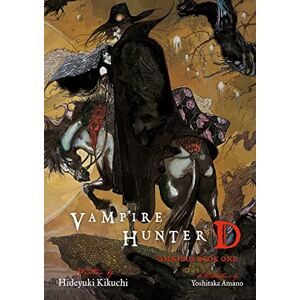 Hideyuki Kikuchi Vampire Hunter D Omnibus: Book One Hideyuki Kikuchi Vampire Hunter D Omnibus: Book One