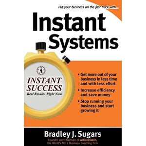 Sugars, Bradley Instant Systems (Instant Success Series) Sugars, Bradley Instant Systems (Instant Success Series)
