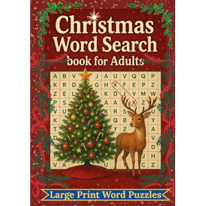 DA COSTA, Glaucia Christmas Word Search Book for Adults: Challenging Christmas Word Search Book for Adults and Seniors: Large Print Puzzles with Holiday Stories and Answers. DA COSTA, Glaucia Christmas Word Search Book for Adults: Challenging Christmas Word Search Book for Adults and Seniors: Large Print Puzzles with Holiday Stories and Answers.