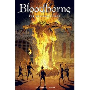 Ales Kot Bloodborne: The Healing Thirst Ales Kot Bloodborne: The Healing Thirst