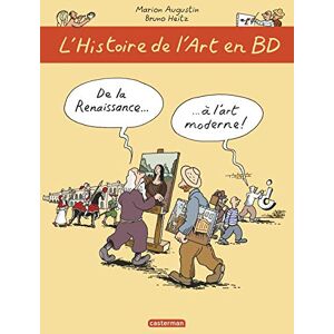 Augustin, Marion L'histoire de l'art en BD 2/De la Renaissance... a l'art moderne: De la Renaissance à l'Art moderne Augustin, Marion L'histoire de l'art en BD 2/De la Renaissance... a l'art moderne: De la Renaissance à l'Art moderne