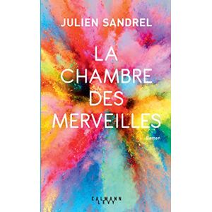 Sandrel, Julien La Chambre des merveilles Sandrel, Julien La Chambre des merveilles