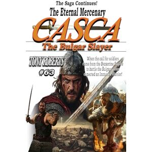 Roberts Casca 63: The Bulgar Slayer Roberts Casca 63: The Bulgar Slayer