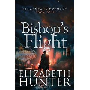 Hunter, Elizabeth Bishop's Flight: A Paranormal Mystery Romance (Elemental Covenant) Hunter, Elizabeth Bishop's Flight: A Paranormal Mystery Romance (Elemental Covenant)