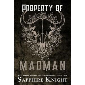 Sapphire Property of Madman: Special Edition Paperback (Kings of Anarchy MC: Central, Texas) Sapphire Property of Madman: Special Edition Paperback (Kings of Anarchy MC: Central, Texas)