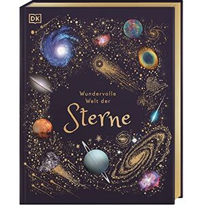 Gater, Will Wundervolle Welt der Sterne: Ein Weltall-Bilderbuch für die ganze Familie. Hochwertig ausgestattet mit Lesebändchen, Goldfolie und Goldschnitt. Für Kinder ab 8 Jahren Gater, Will Wundervolle Welt der Sterne: Ein Weltall-Bilderbuch für die ganze Familie. Hochwertig ausgestattet mit Lesebändchen, Goldfolie und Goldschnitt. Für Kinder ab 8 Jahren