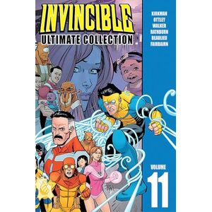 Kirkman, Robert Invincible: The Ultimate Collection Volume 11 (INVINCIBLE ULTIMATE COLL HC) Kirkman, Robert Invincible: The Ultimate Collection Volume 11 (INVINCIBLE ULTIMATE COLL HC)