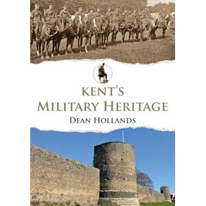 Hollands, Dean Kent's Military Heritage Hollands, Dean Kent's Military Heritage