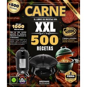FILOCHEAR, BREDNARE Carne : El gran libro de recetas XXL: más de 500 recetas para barbacoa gourmet, ahumado tradicional, cocción lenta en kamado, parrillada en plancha, brasero y guisos derretidos en asador. FILOCHEAR, BREDNARE Carne : El gran libro de recetas XXL: más de 500 recetas para barbacoa gourmet, ahumado tradicional, cocción lenta en kamado, parrillada en plancha, brasero y guisos derretidos en asador.