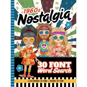 Letterly Wordsworth, Lexi 30 Font Word Search Book For Seniors: Hardcover / 1960s Nostalgia / Extra Large Print / Jumbo Letters Easy To Read / Nostalgic 60s Themed Puzzles / Adults Elderly Citizen Gift Letterly Wordsworth, Lexi 30 Font Word Search Book For Seniors: Hardcover / 1960s Nostalgia / Extra Large Print / Jumbo Letters Easy To Read / Nostalgic 60s Themed Puzzles / Adults Elderly Citizen Gift