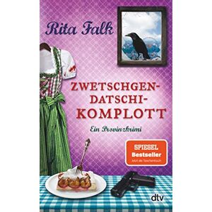 Falk, Rita Zwetschgen-Datschi-Komplott: Ein Provinzkrimi Falk, Rita Zwetschgen-Datschi-Komplott: Ein Provinzkrimi