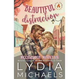 Michaels, Lydia Beautiful Distraction: Artist Rendition: 2 (McCullough Mountain Artist Rendition) Michaels, Lydia Beautiful Distraction: Artist Rendition: 2 (McCullough Mountain Artist Rendition)