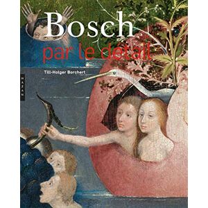 Borchert, Till-Holger Bosch par le détail. Nouvelle édition Borchert, Till-Holger Bosch par le détail. Nouvelle édition